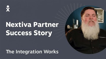 Nextiva Partner Success Story: The Integration Works
