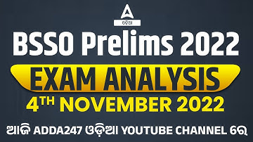 BSSO Exam Analysis ( 4th November 2022 ) | All Asked Question & Answers