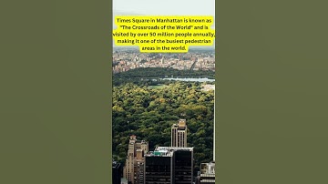 Times Square: Exploring the Vibrant Crossroads of the World