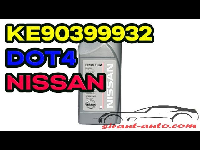 KE90399932 Тормозная жидкость DOT4 Nissan