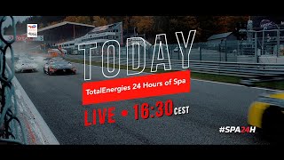 ARE YOU READY! || 2021 TotalEnergies 24 Hours of Spa