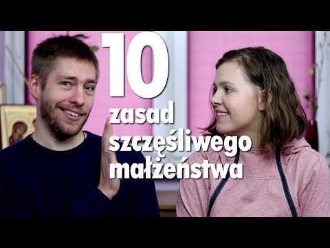 Wideo: Zasady Szczęśliwego Małżeństwa