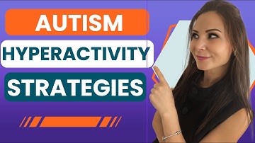 How to Manage Hyperactivity in Children with Autism | Olga Sirbu BCBA
