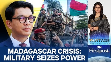 Madagascar: Military Takes Control as President Flees Amid Gen Z Protests |Vantage with Palki Sharma