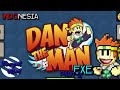 Dan the manexe indonesia part 2