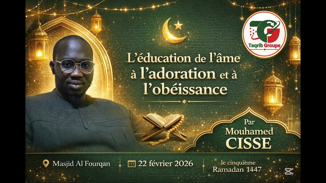 Conférence: L’éducation de l’âme à l’adoration et à l’obéissance