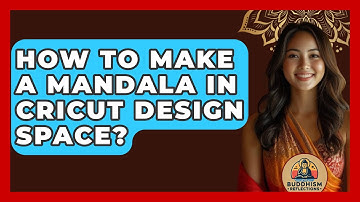 How To Make A Mandala In Cricut Design Space? - Buddhism Reflections