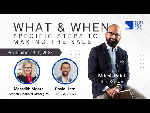 What & When: Preparing for Your Business Exit – Insights from Mitesh Patel at Blue Sky Law