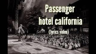 Passenger hotel California (lyrics-video)