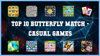 Top 10 Butterfly Match Android Games screenshot 1