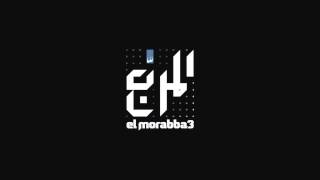 El Morabba3 - Tarweej | المربع - ترويج chords