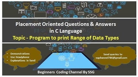 C Data Types and their range and format specifier | CS8251 - Programming in C | Tamil | 3