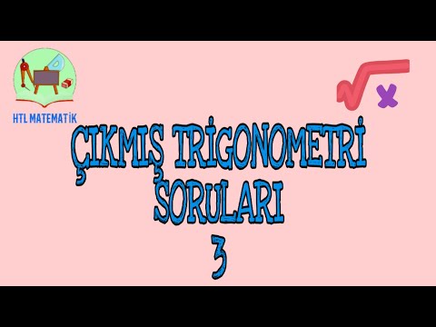 ÖSYM DE ÇIKMIŞ TRİGONOMETRİ SORULARI (2014-2018) (MATEMATİK)