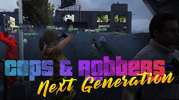 GTA V Cops & Robbers: Next Generation - 2 Year Anniversary 29.04.2023