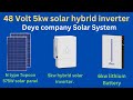 Deye company solar inverter, solar batteries and solar panels.
