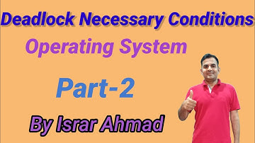 Deadlock Necessary Conditions with Hindi Explanation | Tackle Study | Israr Ahmad