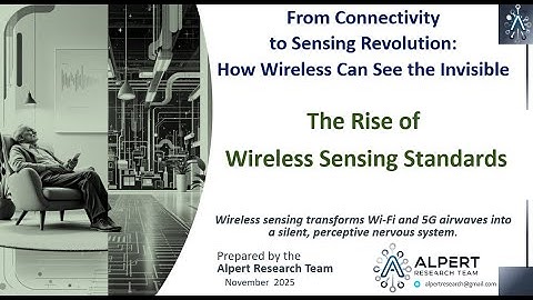 The Rise of Wireless Sensing Standards - From Connectivity to Sensing Revolution