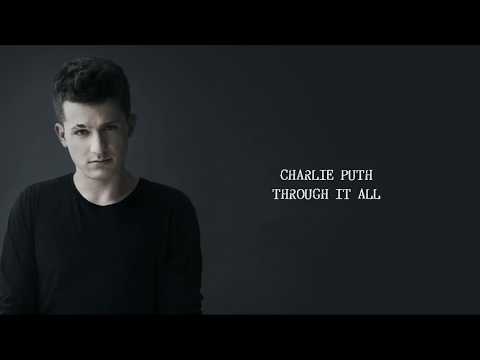 Charlie Puth - Through It All (lyrics)