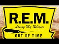 R E M  – Losing My Religion Vinyl 1991