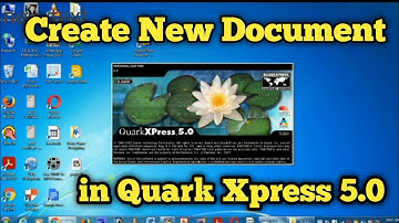 How to create new document in Quark Xpress 5.0 in Telugu