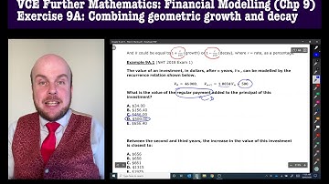 Further Maths: Financial Modelling - Combining growth & decay (Ex 9A)