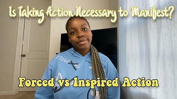 INSPIRED VS FORCED ACTION WHEN MANIFESTING | LAW OF ASSUMPTION | MANIFEST IT, FINESSE IT