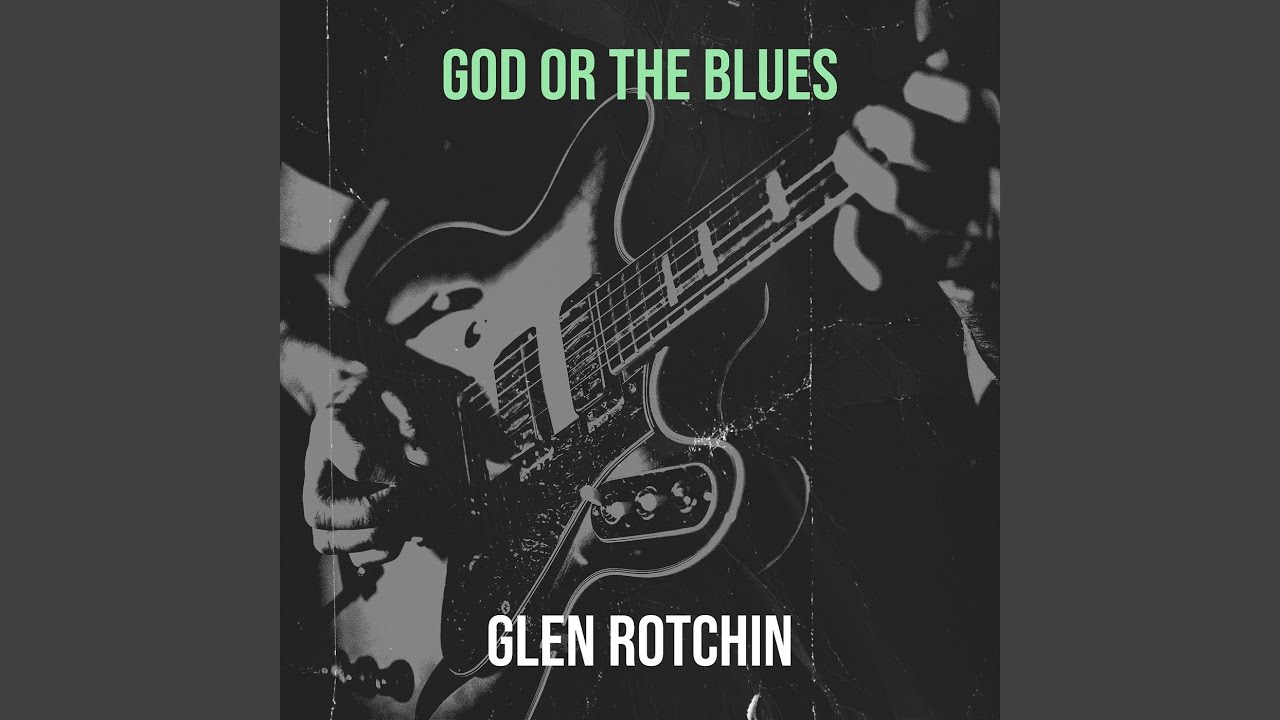 God or the Blues