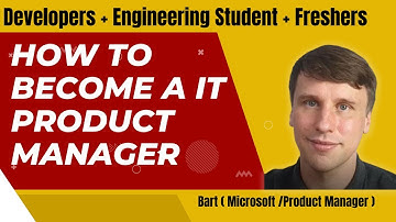 how to become a IT product manager with no experience [ Developers + Engineering Student + Freshers]