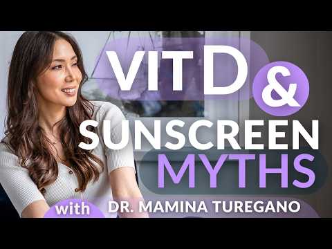 Does Sunscreen Block Vitamin D? Debunking the Most Common SPF Myth | Dr. Mamina Turegano