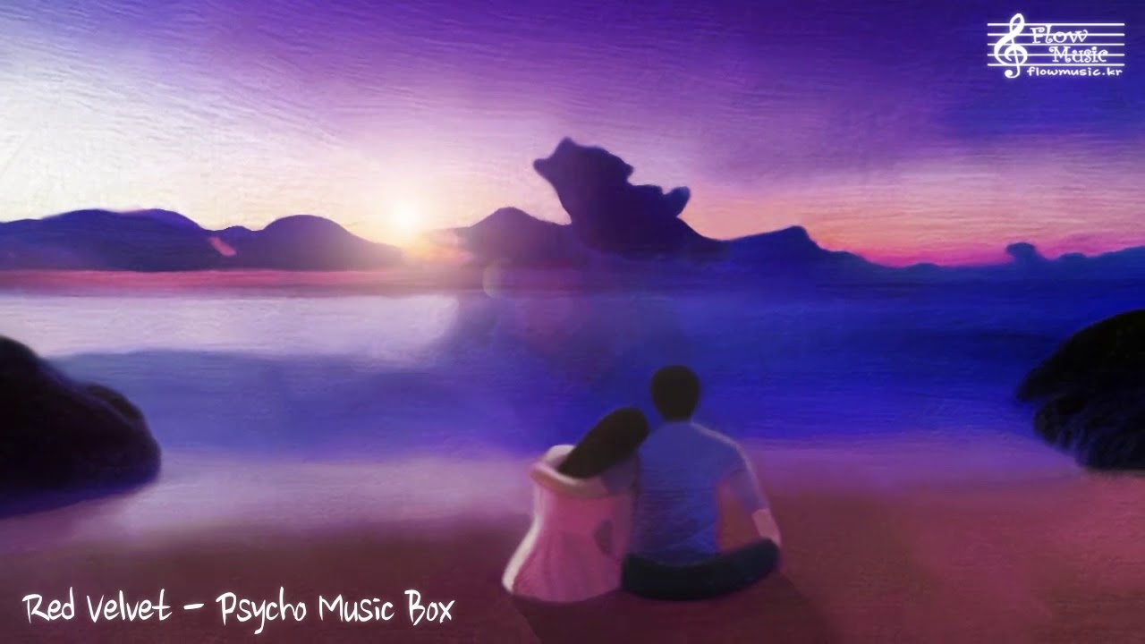 Red Velvet - Psycho 오르골 커버 (Music Box Cover) / 몽환적인 음악