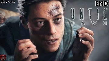 THE LAST SURVIVOR | UNTIL DAWN | PART - 7 ENDING | PS5 | 4K GAMEPLAY