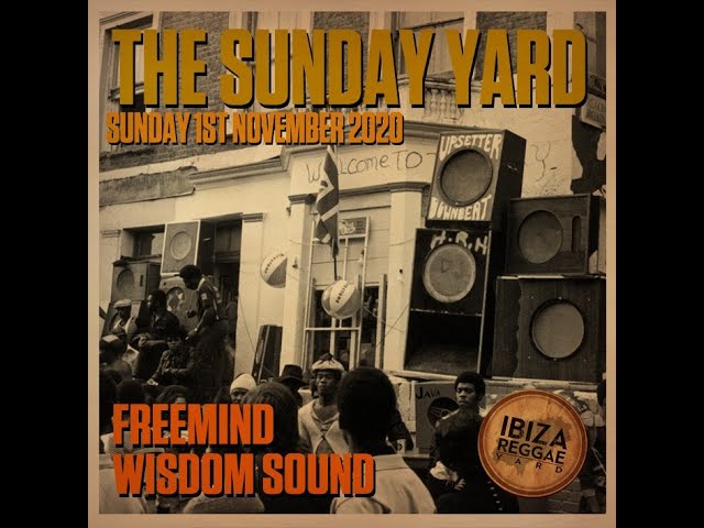 ROOTS REGGAE DUB VINYL SELECTION #1 by Free Mind & Wisdom Sound (LIVE) #thesundayyard