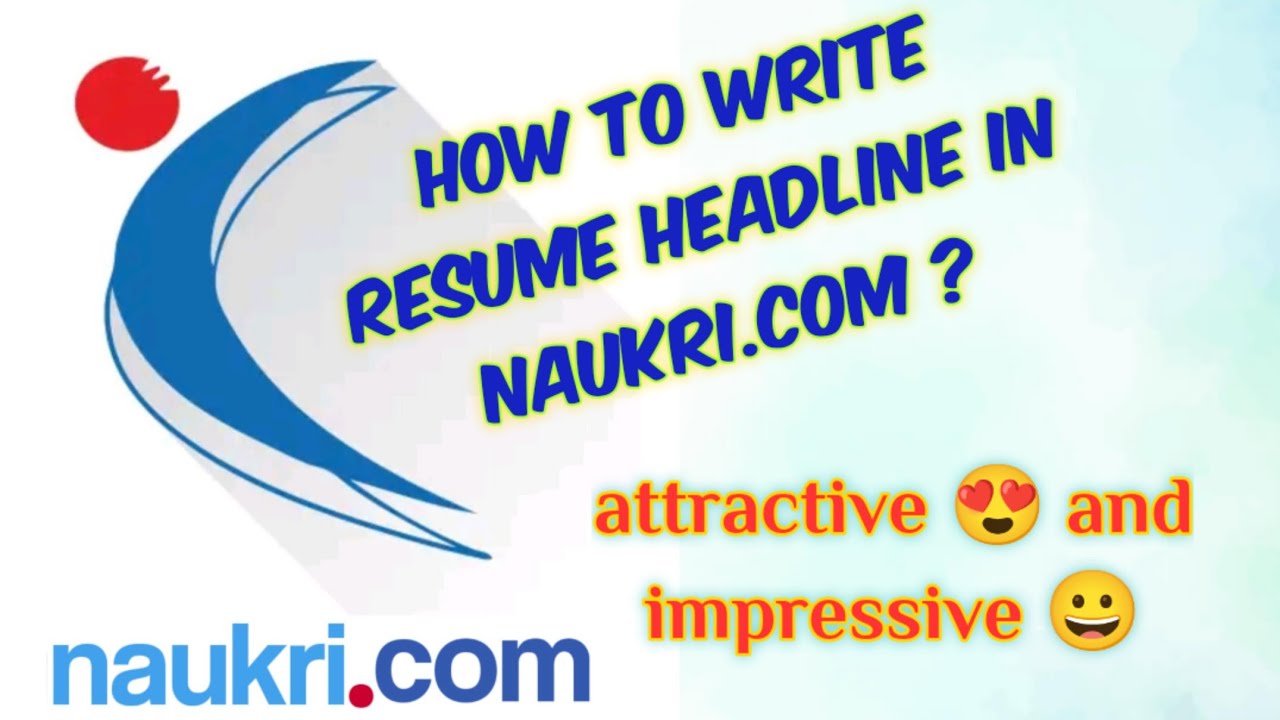 resume headline examples in naukri