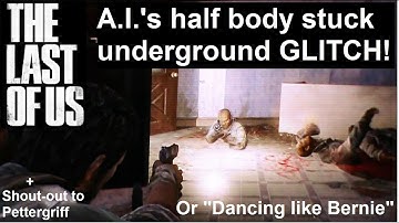 The Last of Us: A.I. stuck in the floor glitch (creepy)