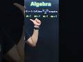 Algebra Tricks| Algebra Concept with Tricky Solutions| RRB Group D SSC CGL Questions|| #shorts #yt