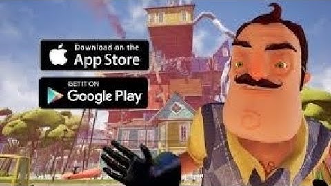 Hello Neighbor Gameplay Walkthrough Part 1 (Android, iOS)