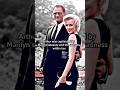 Marilyn Monroe Found Out Her Husband Was Disappointed in Her #history #marilynmonroe #hollywood