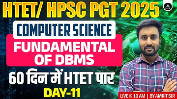 Fundamental Of DBMS | HTET/HPSC PGT Computer Science 2025 | HTET & HPSC Level 3 | HPSC PGT 2025