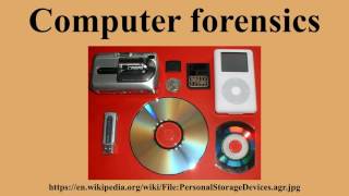Computer forensics