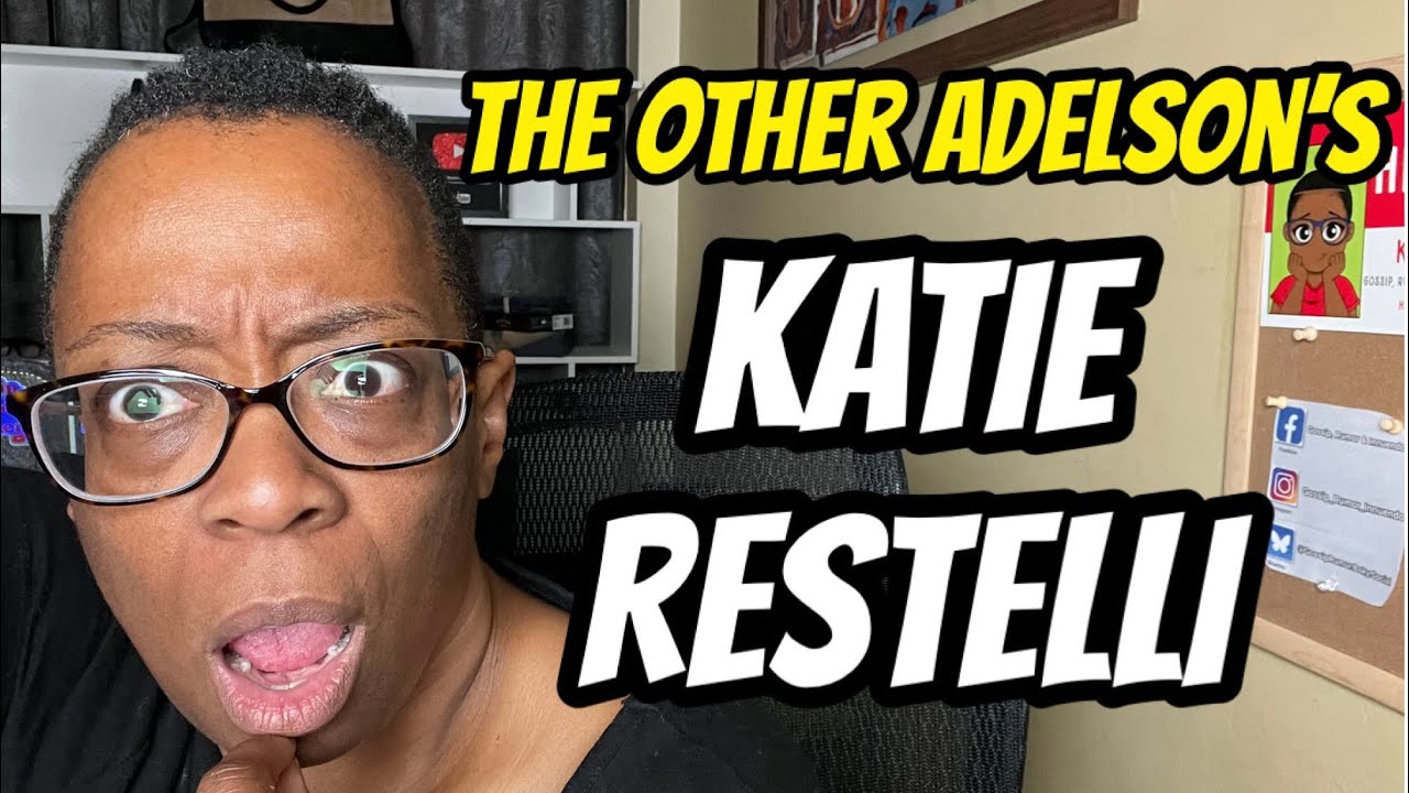 Kate Ristelli Katie Restelli - The Other Adelson’s - YouTube