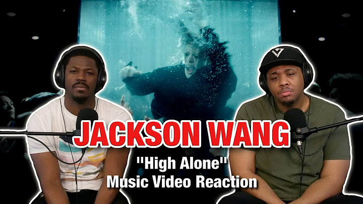 JACKSON WANG "HIGH ALONE" MV REACTION | The deepest wounds are not from your enemies...