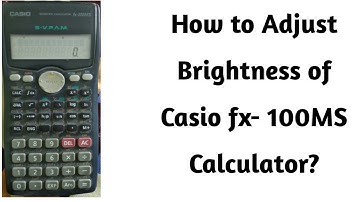 How to adjust the brightness / contrast of casio fx100ms calculator #casiocalculator #casiofx100MS