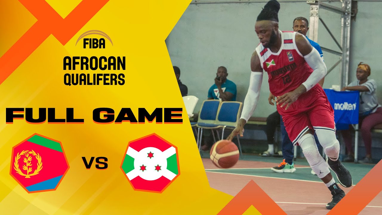 Eritrea v Burundi | Full Basketball Game | FIBA AfroCan 2023 - Qualifiers