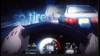 My Best Edit 4K Ae86 Gt86 So Tired Intinal D Amv Anime Drift Edit