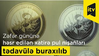 Zəfər gününə həsr edilən xatirə pul nişanları tədavülə buraxılıb