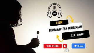 Ella   Berlayar Tak Bertepian Bening Musik Elma Cover