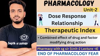 Dose response relationship | therapeutic index | combined effect of drug and factor modifying #sgsir
