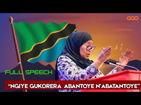 NZAKORERA ABANTOYE N ABATARANTOYE IJAMBO RYOSE RYA SAMIA KU MUNSI WO KURAHIRA YASHIMYE KIKWETE