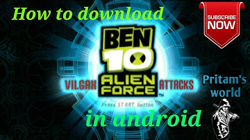 How to download ban 10 vilgax attack in Android device || latest update 2018