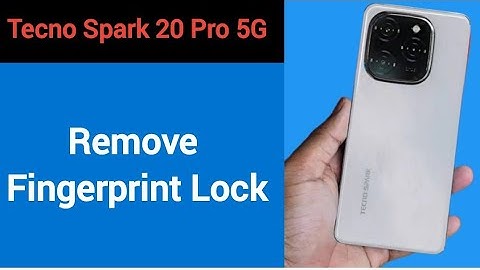 Tecno Spark 20 Pro 5G me fingerprint lock Kaise hataye, how to remove fingerprint lock